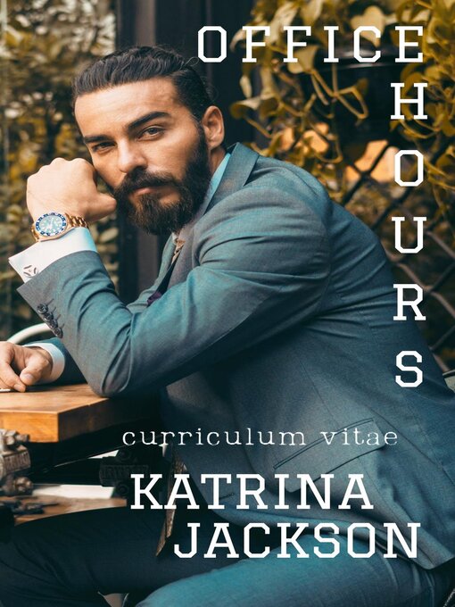 Title details for Office Hours by Katrina Jackson - Available